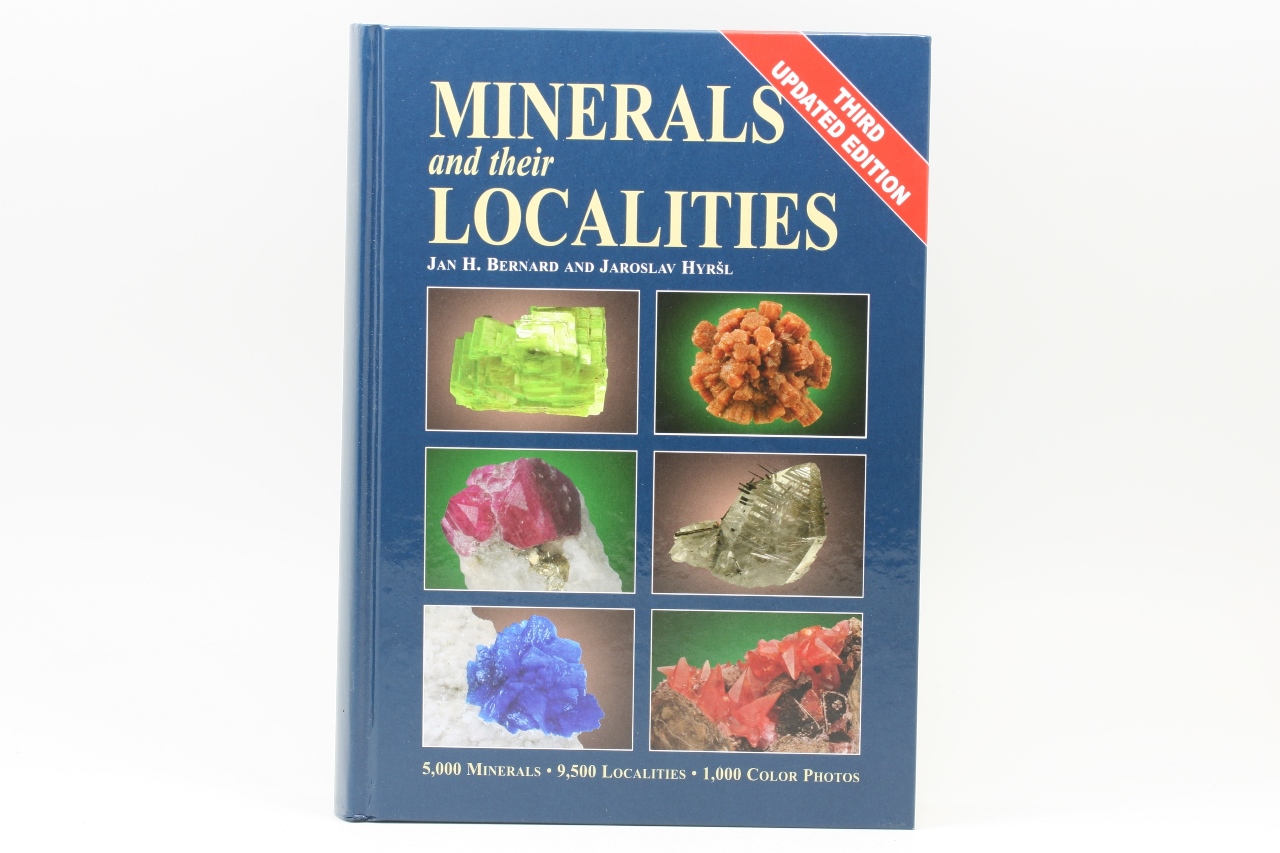 Minerals and Their Localities