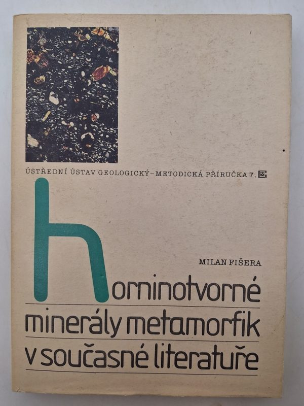 Rock-forming minerals of metamorphic rocks in current literature