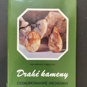 Drahé kameny Českomoravské vrchoviny