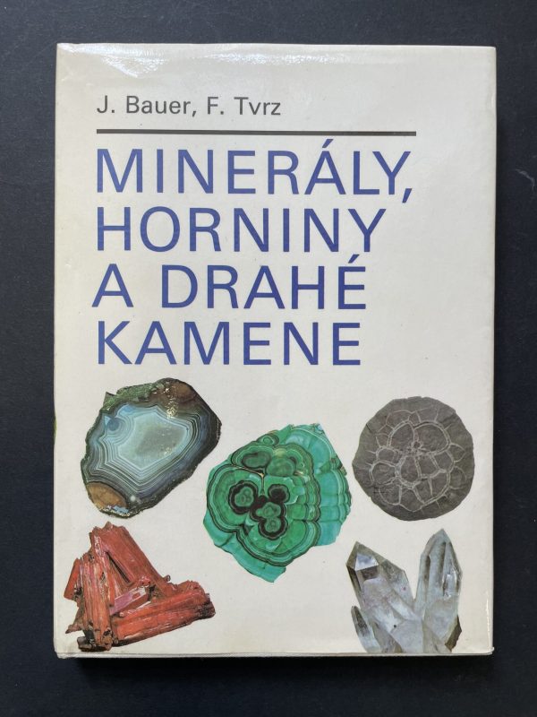 Minerals, rocks and precious stones